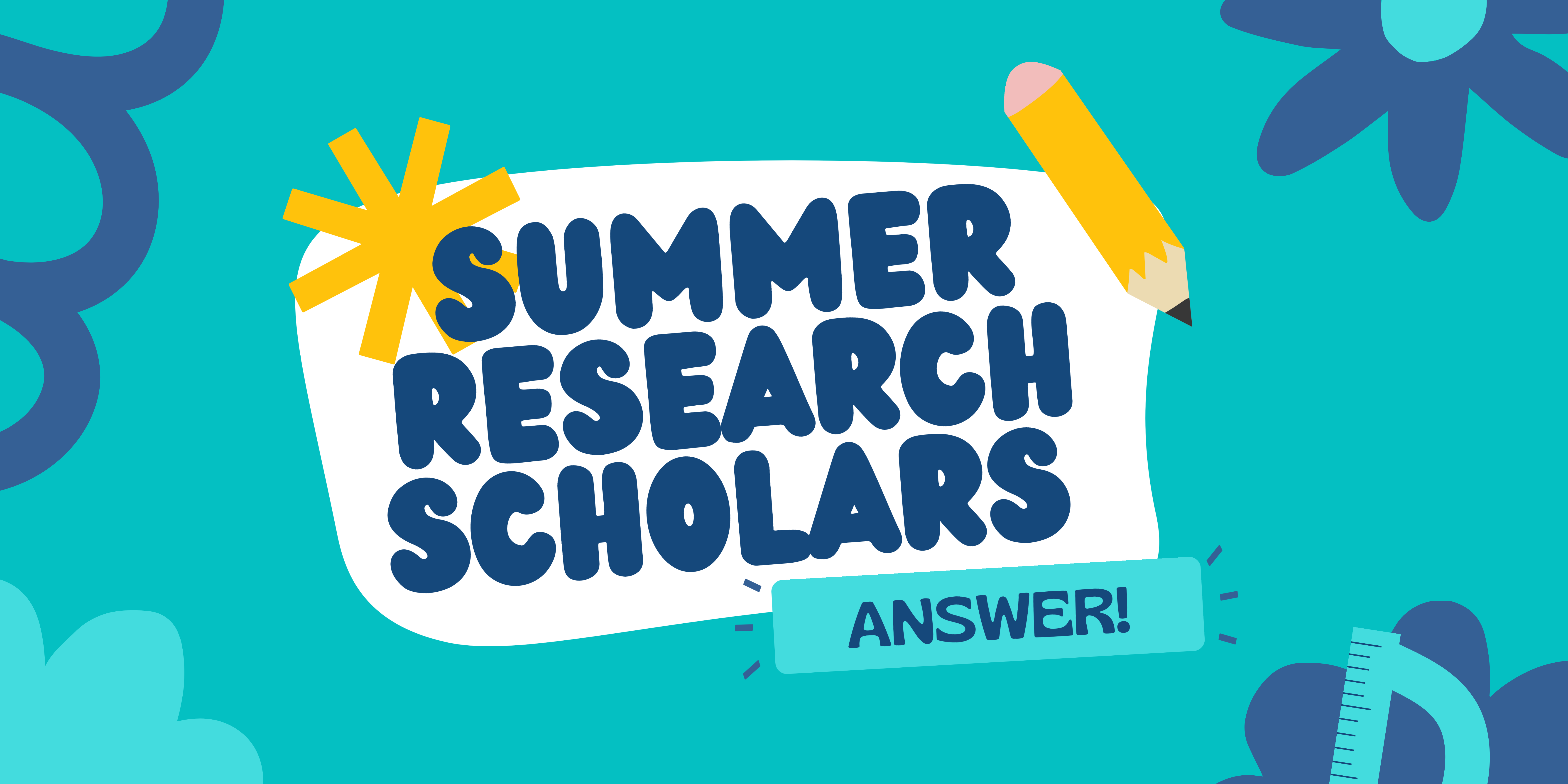 Summer Research Scholars Answer